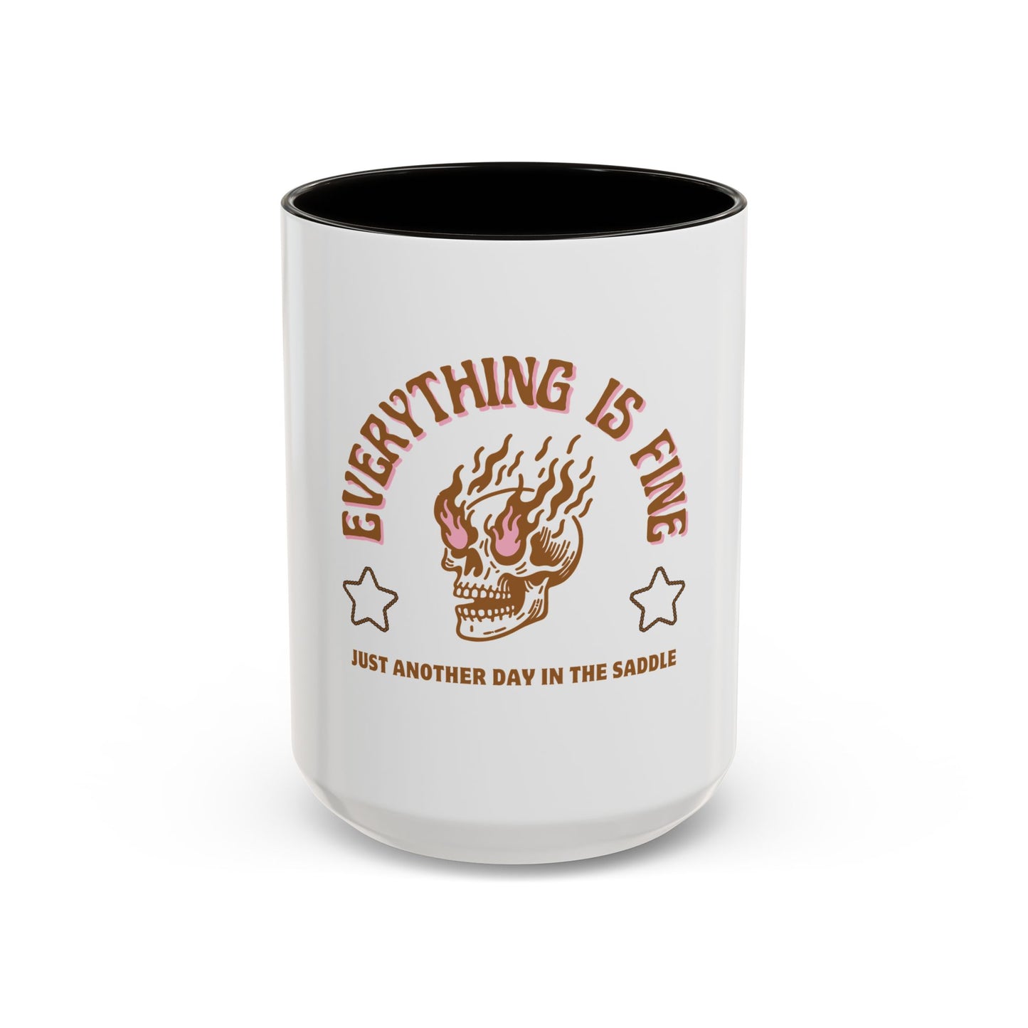 "Everything Is Fine" Mug –  Funny Ceramic Mug 11oz, 15oz