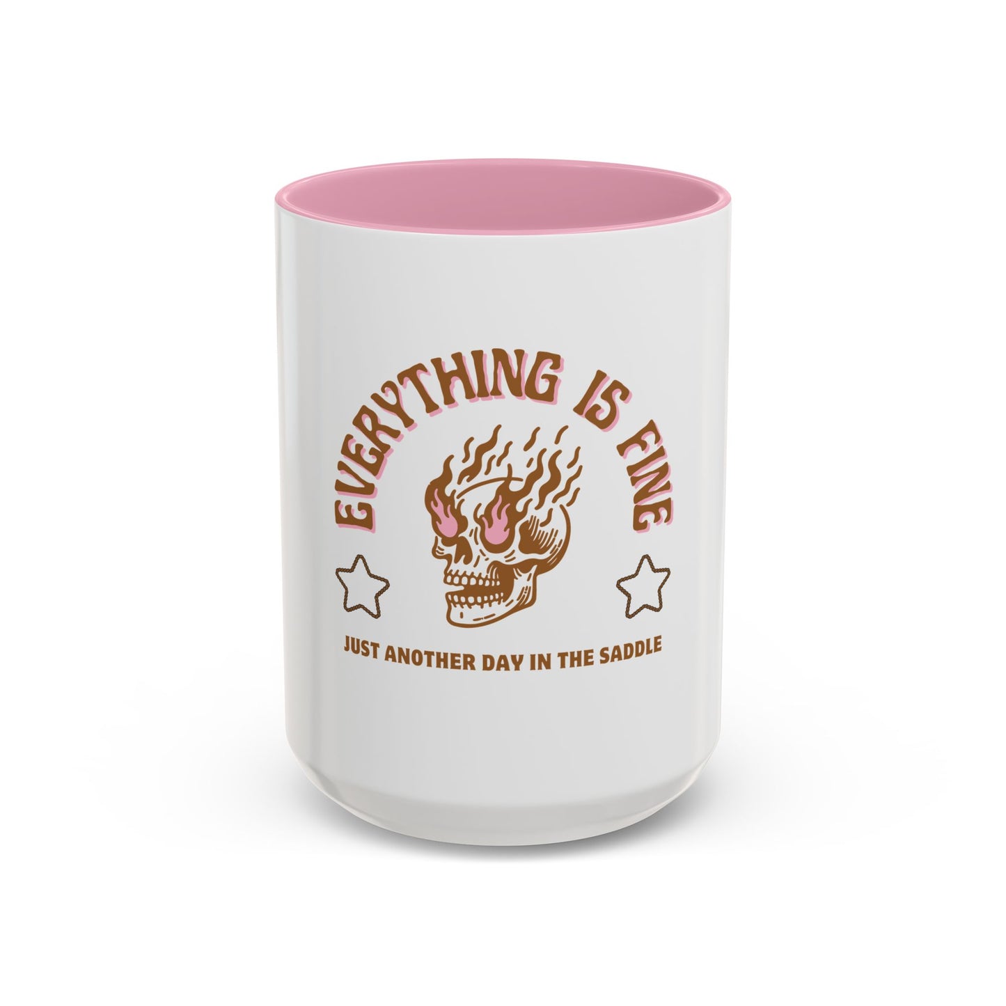"Everything Is Fine" Mug –  Funny Ceramic Mug 11oz, 15oz