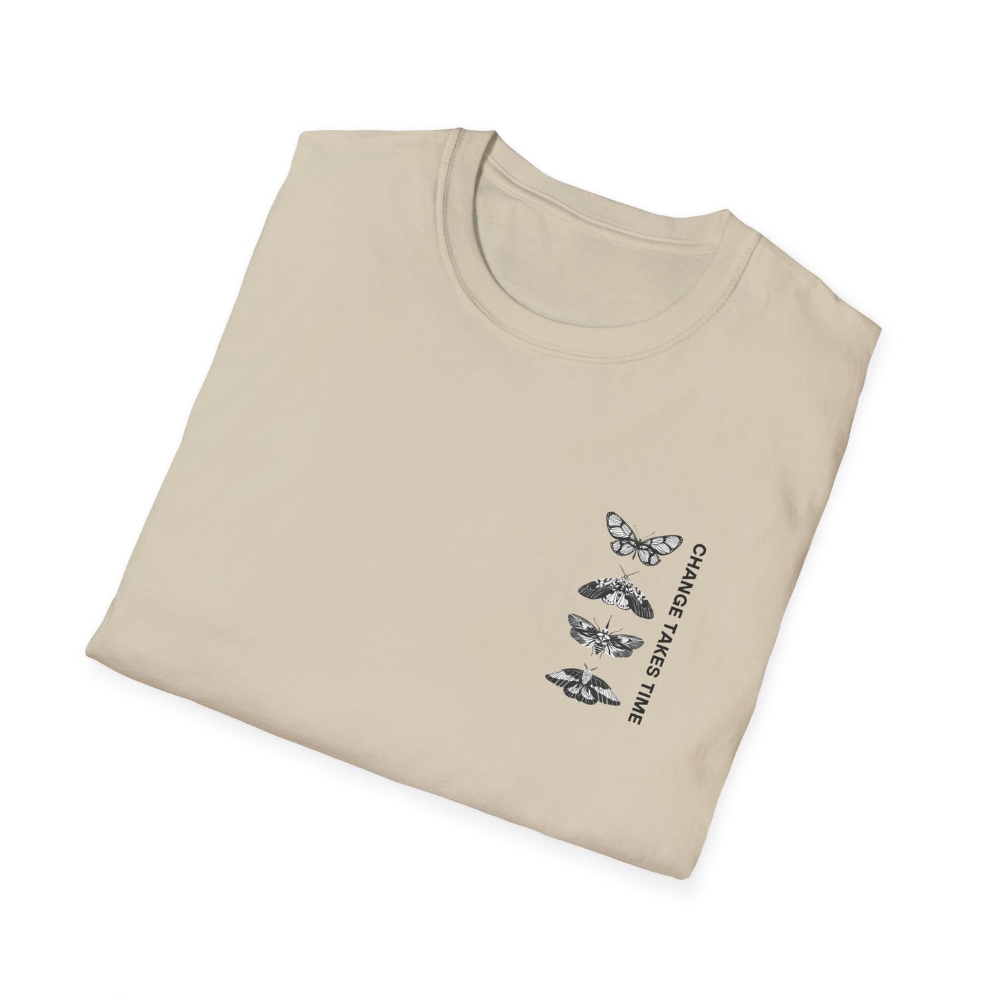 "Change Takes Time" - Unisex Ultra Soft T Shirt
