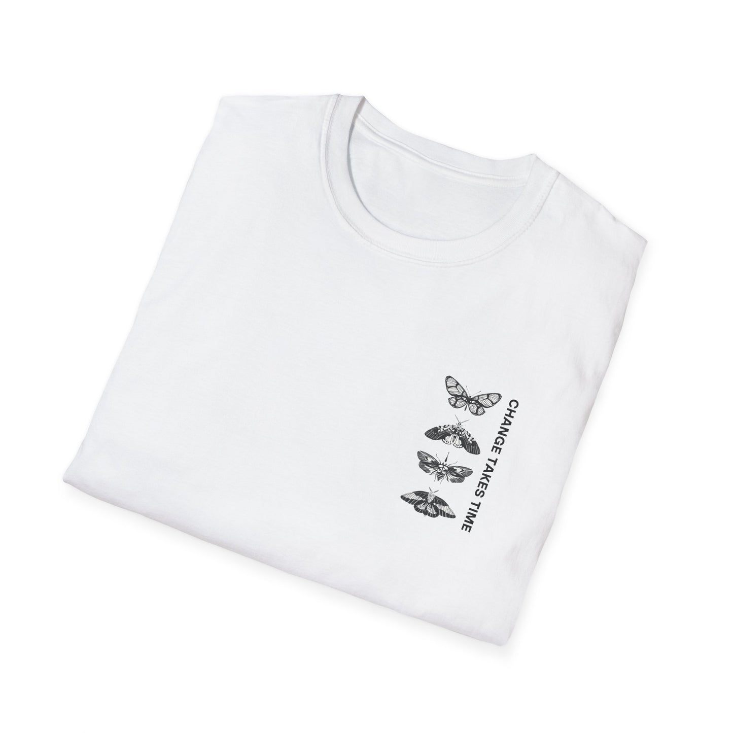 "Change Takes Time" - Unisex Ultra Soft T Shirt