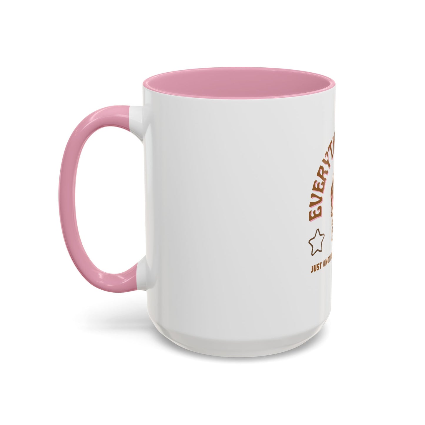 "Everything Is Fine" Mug –  Funny Ceramic Mug 11oz, 15oz