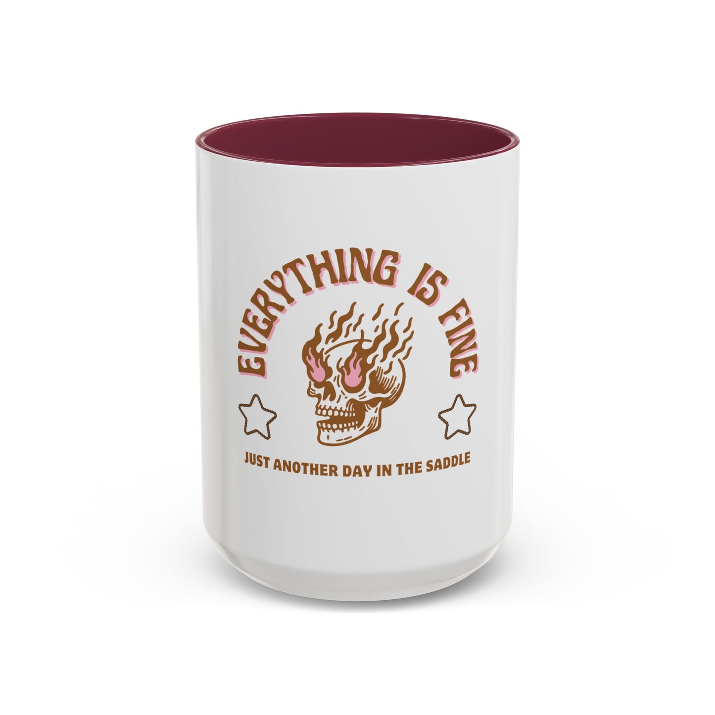 "Everything Is Fine" Mug –  Funny Ceramic Mug 11oz, 15oz