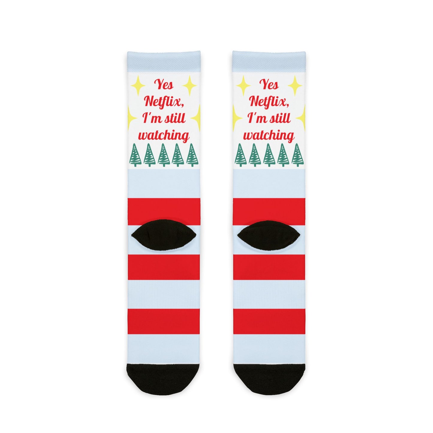 Christmas Stripe Crew Socks — "Yes Netflix, I'm Still Watching" Holiday Socks