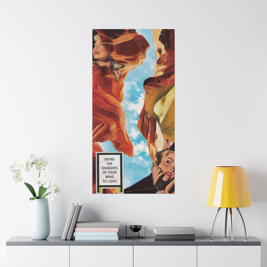 "Bring the Shadows of Your Mind to Light"- Mixed Media Art (Large Poster, Vertical)