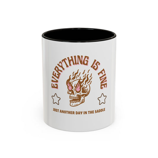"Everything Is Fine" Mug –  Funny Ceramic Mug 11oz, 15oz