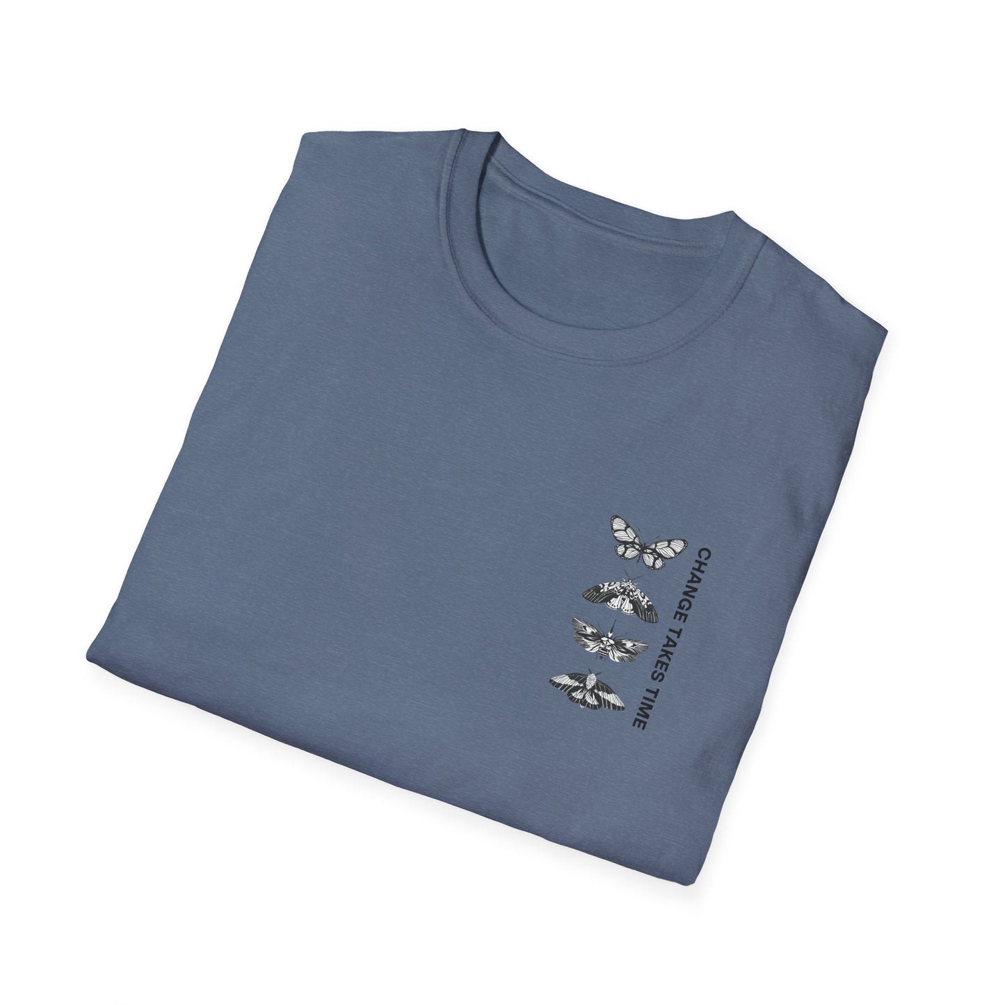"Change Takes Time" - Unisex Ultra Soft T Shirt
