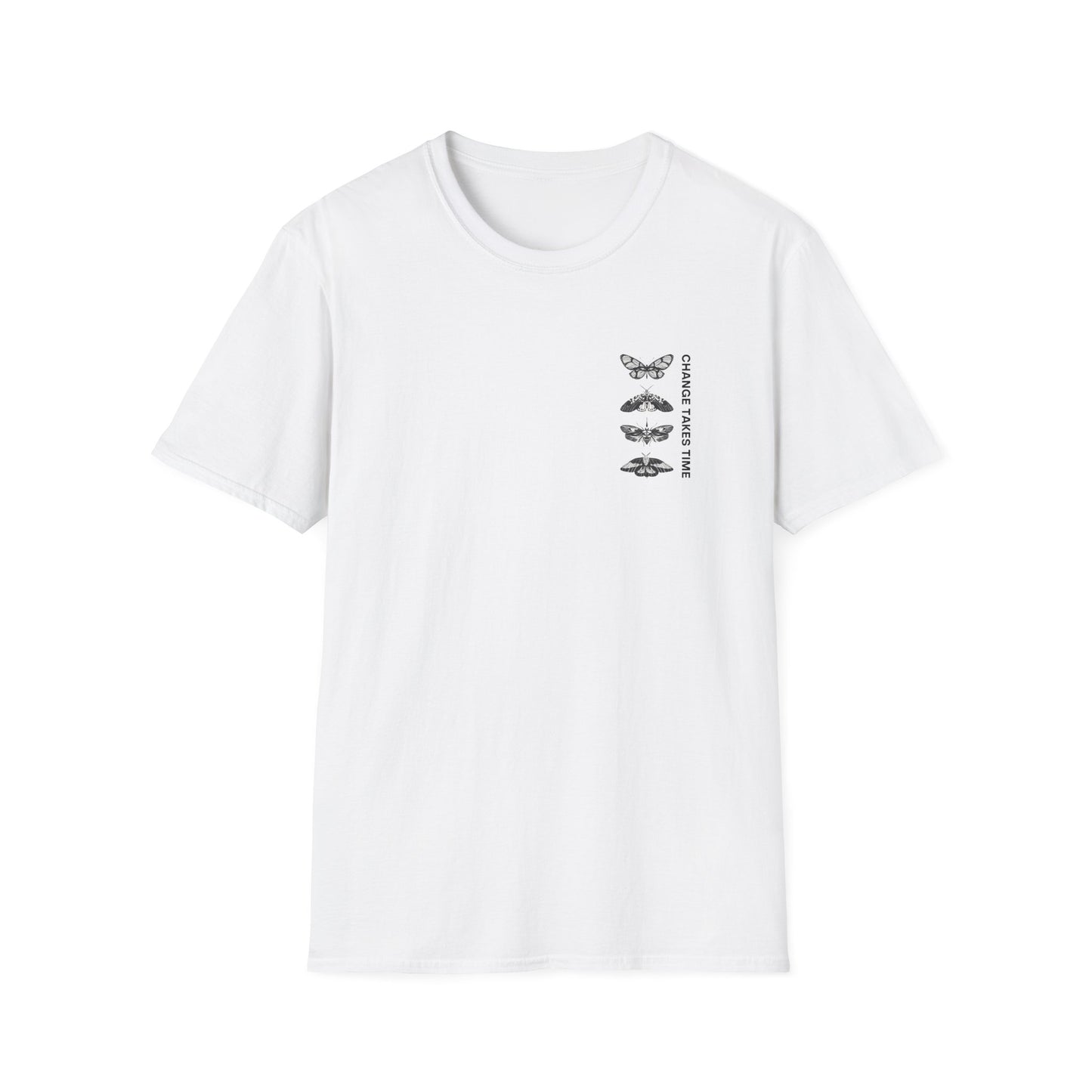 "Change Takes Time" - Unisex Ultra Soft T Shirt